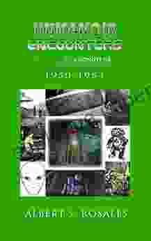 Humanoid Encounters 1980 1984: The Others Amongst Us (HUMANOID ENCOUNTERS The Others Amongst Us)