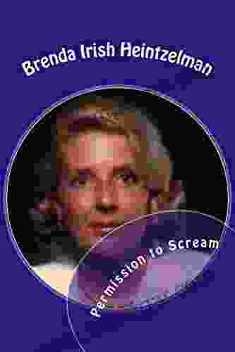 Permission To Scream: The Psychosocial Abuse Of Betty Broderick