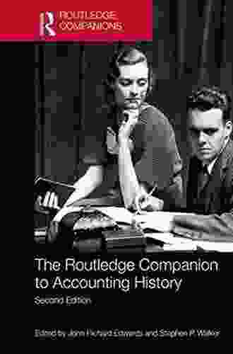 The Routledge Companion to Accounting History (Routledge Companions in Business Management and Marketing)