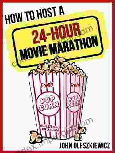 How To Host A 24 Hour Movie Marathon