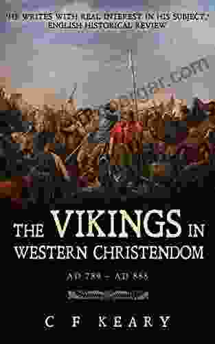 The Vikings In Western Christendom