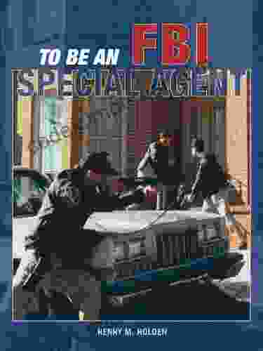 To Be An FBI Special Agent