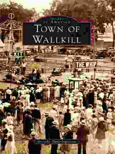 Town Of Wallkill (Images Of America)