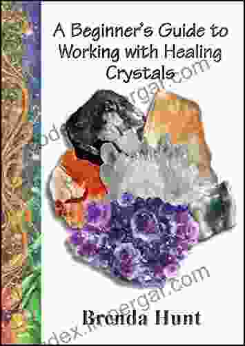 A Beginner S Guide To Working With Healing Crystals