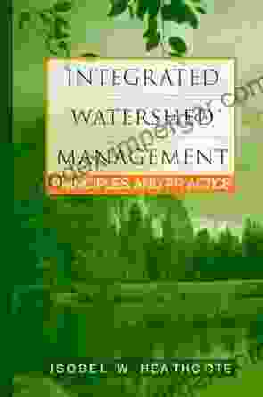 Integrated Watershed Management: Principles And Practice