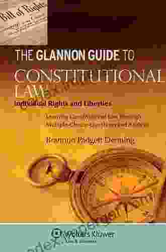 Glannon Guide to Constitutional Law: Learning Constitutional Law Through Multiple Choice Questions and Analysis (Glannon Guides)