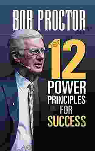 12 Power Principles For Success Bob Proctor