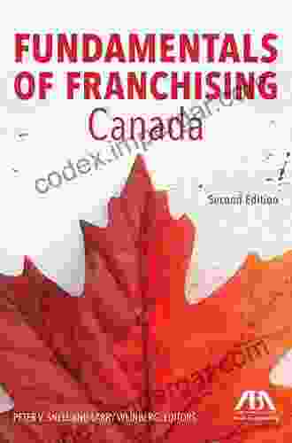 Fundamentals Of Franchising Canada Brian Smith