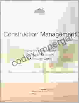 Construction Management: Finding The Perfect Design Calculating Estimates Scheduling Works