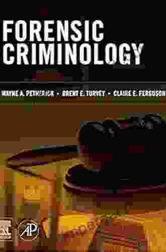 Forensic Criminology Brent E Turvey