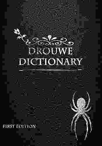 Drouwe Dictionary: Drouwe To English Translation