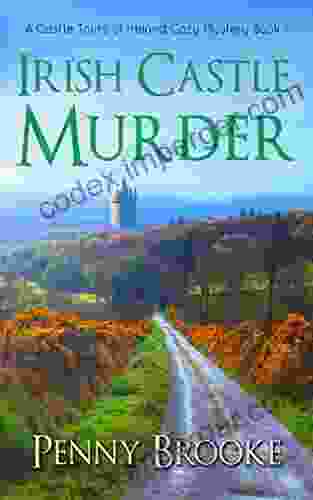 Irish Castle Murder (A Castle Tours Of Ireland Cozy Mystery 1)