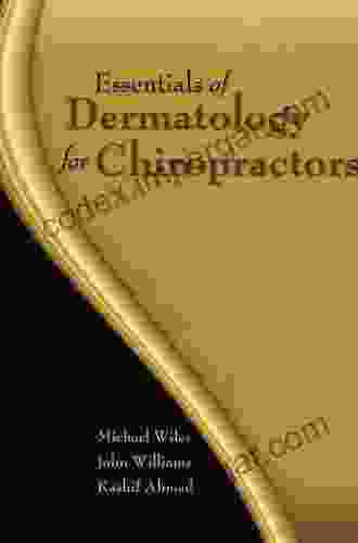 Essentials Of Dermatology For Chiropractors