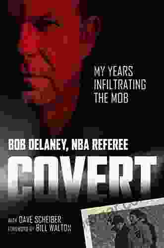 Covert: My Years Infiltrating The Mob