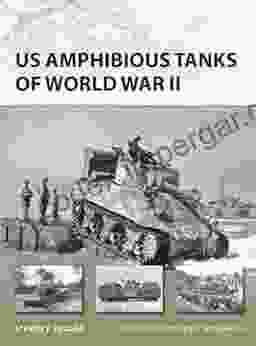 US Amphibious Tanks Of World War II (New Vanguard 192)