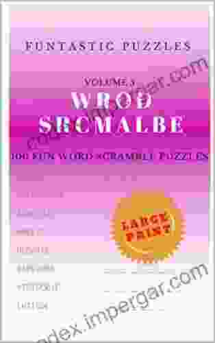 Word Scramble: 100 Fun Word Scramble Puzzles Volume 5