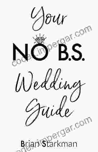 Your No B S Wedding Guide